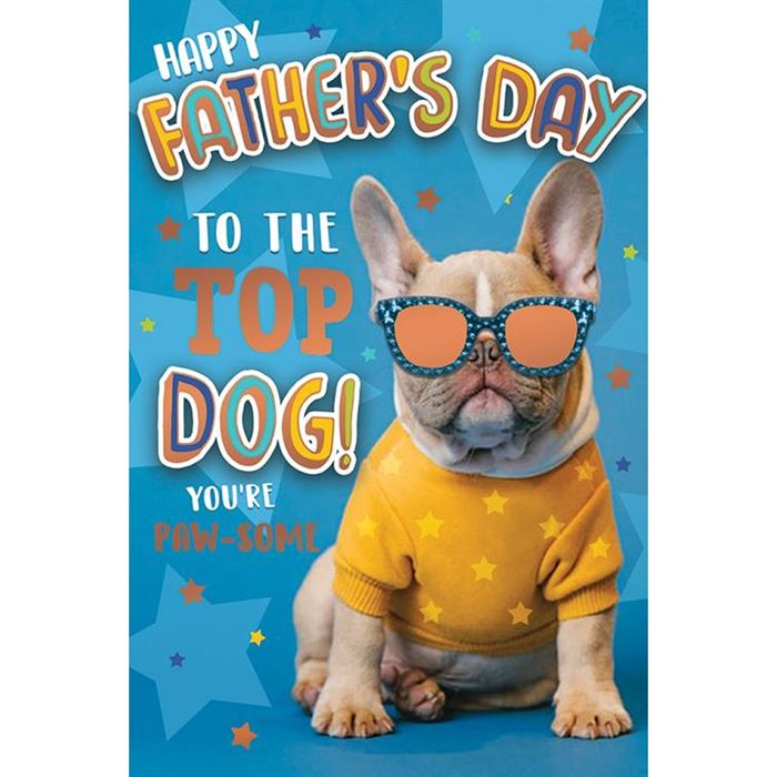 FATHERS DAY TOP DOG - SPF21