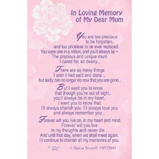 In Loving Memory Of My Dear Mum -  XY25041