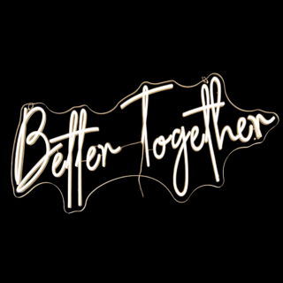 Neon Sign - White - Better Together -  100 x38 - 12931