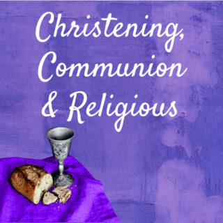 Christening, Communion & Religious