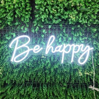 Be Happy Neon Sign  - 65 * 25cm