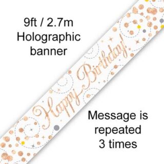 9ft Banner Sparkling Fizz Birthday White & Rose Gold Holographic
