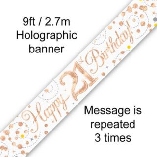 9ft Banner Sparkling Fizz 21st Birthday White & Rose Gold Holographic