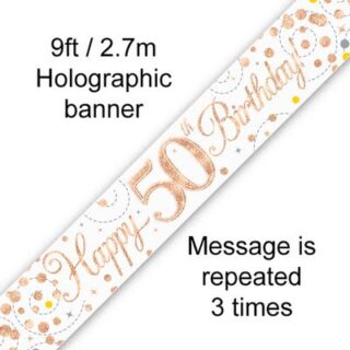 9ft Banner Sparkling Fizz 50th Birthday White & Rose Gold Holographic