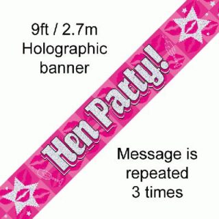9ft Banner Hen Party Holographic