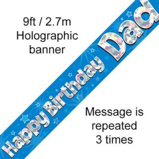 9ft Banner Happy Birthday Dad Holographic