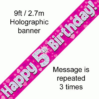 9ft Banner Happy 5th Birthday Pink holographic