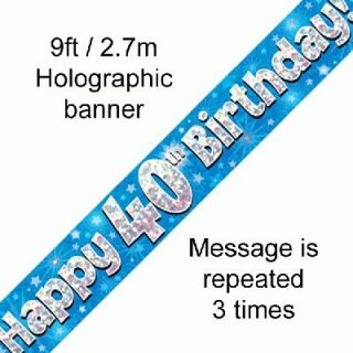 9ft Banner Happy 40th Birthday Blue Holographic*