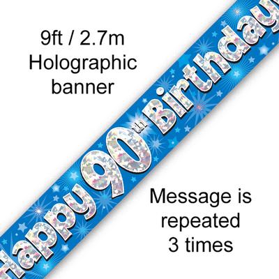 9ft Banner Happy 90th Birthday Blue Holographic*