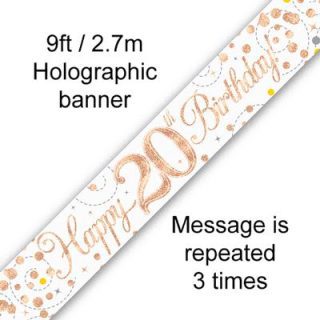 9ft Banner Sparkling Fizz 20th Birthday White & Rose Gold Holographic