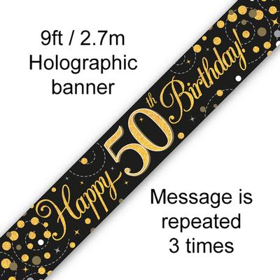 9ft Banner Sparkling Fizz 50th Birthday Black & Gold Holographic*