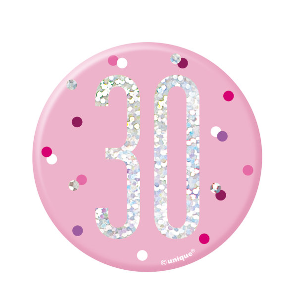 Unique - 1 Glitz Pink & Silver Birthday Badge 30 - 83532*