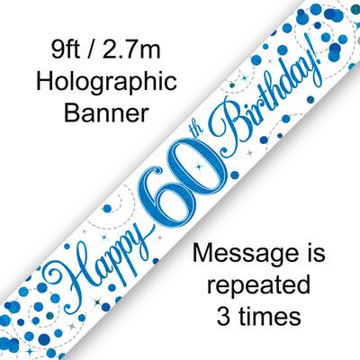 9ft Banner 60th Sparkling Fizz Birthday Blue Holographic*