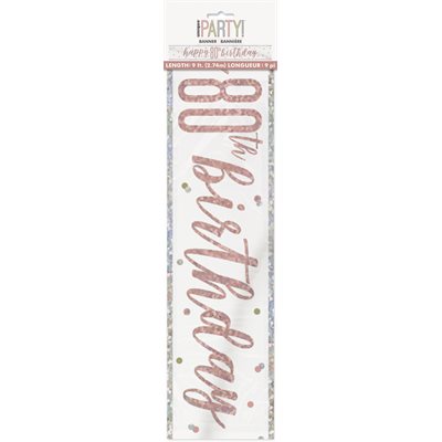 1 9ft Glitz Rose Gold Foil Banner "Happy 80th Birthday"