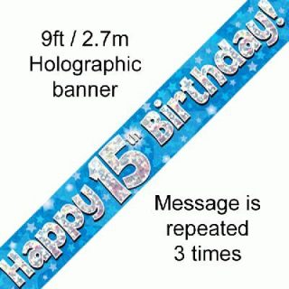 9ft Banner Happy 15th Birthday Blue Holographic*
