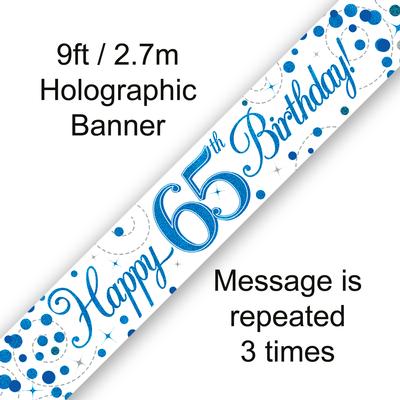 9ft Banner 65th Sparkling Fizz Birthday Blue Holographic*