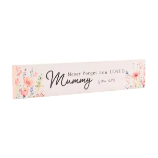 The Cottage Garden Skinny Plaque - Mummy - TC363