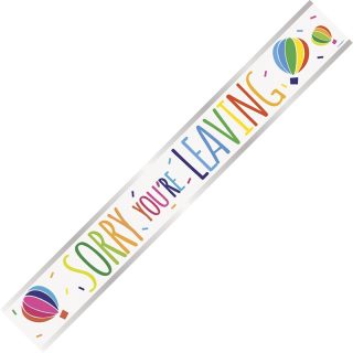 Sorry You're Leaving - Foil Banner 9ft - 85928